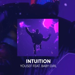 Intuition (Radio Edit) [feat. BabyGirl]
