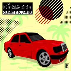 Clémix, DJ UNPIER - Démarre