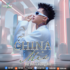 Mixtape China ver 2 - Đợi Anh Đến Hoa Cũng Tàn ( Full China ) - Đức Bin x Truong Bino