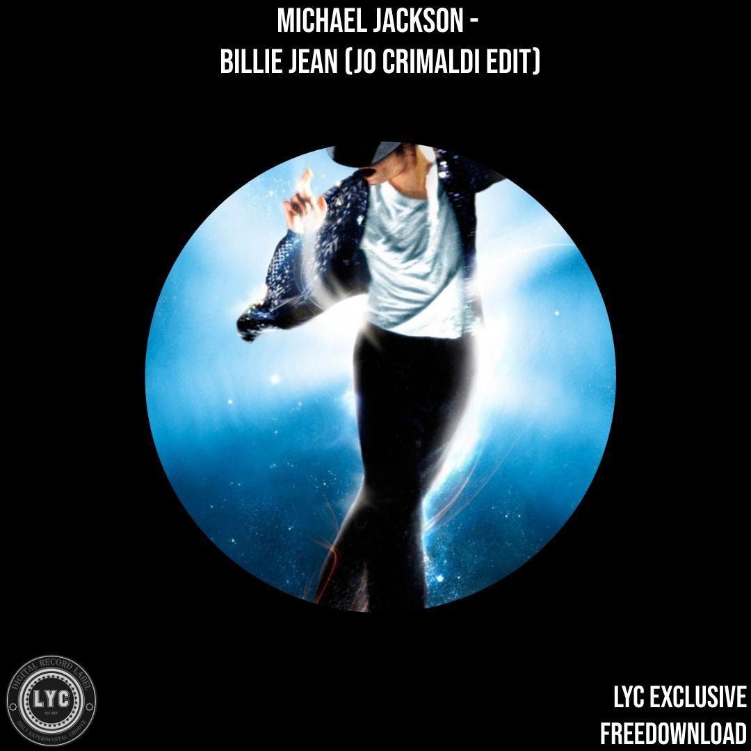 Stream Michael Jackson - Billie Jean (Jo Crimaldi Edit) // FREE DL