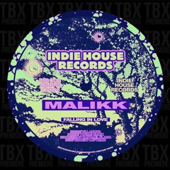 Premiere: Malikk - Falling In Love [Indie House Records]