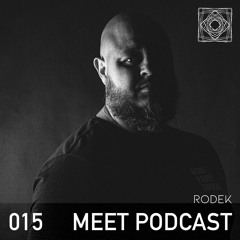 MEET Podcast 015 Rodek