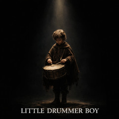 LITTLE DRUMMER BOY