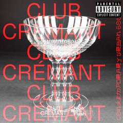 CLUB CRÉMANT No. IV AFTERHOUR Live