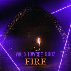 FIRE Ft. Subz & Kaycee (Prod. Raquib & Lozzy Loco)