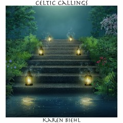 Relaxing Music | Celtic Callings | Karen Biehl