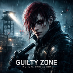 GUILTY ZONE