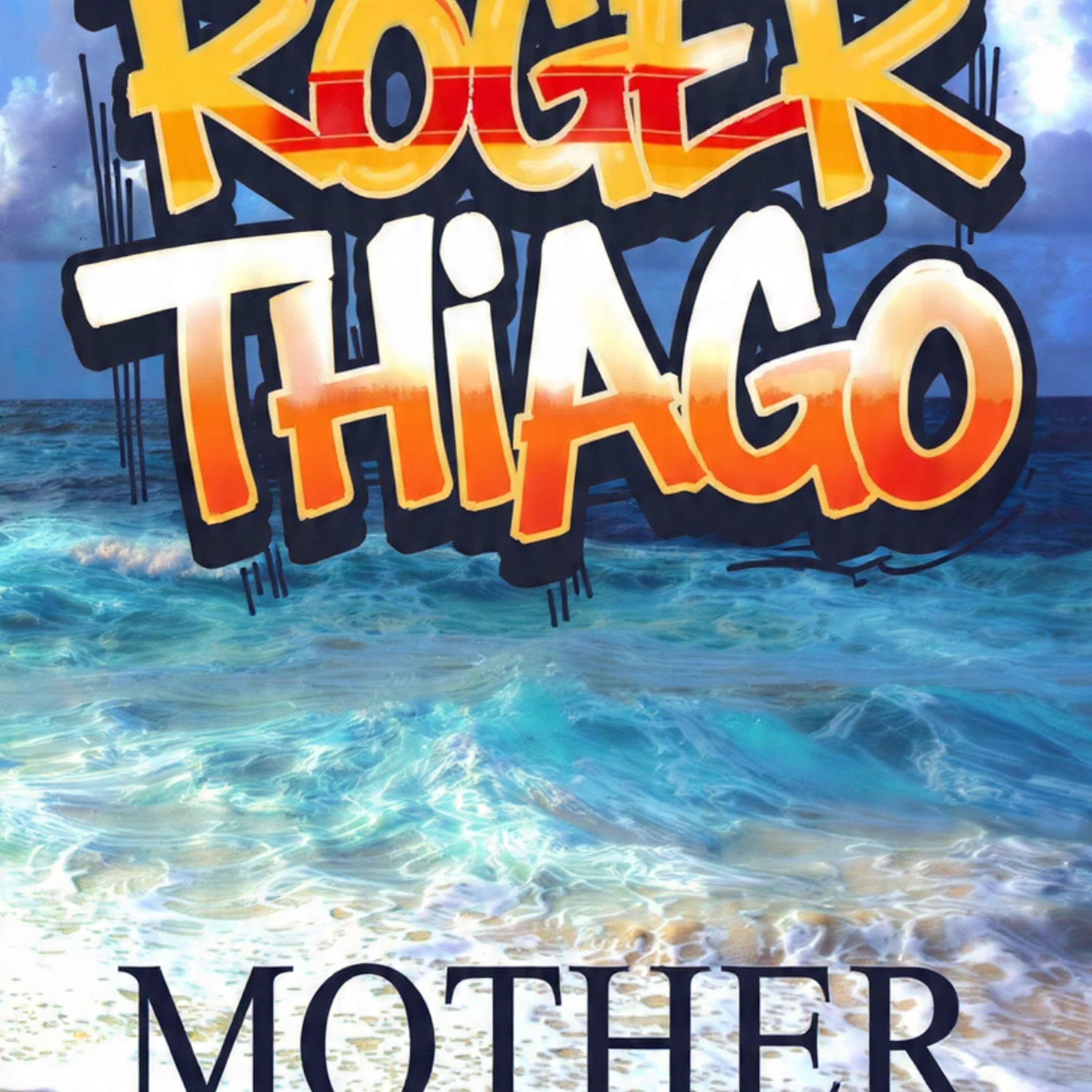 Roger Thiago.        Mother episode artwork