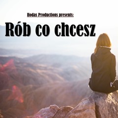 Rób co chcesz
