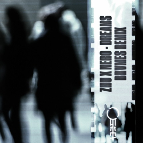 ZHU & NERO - DREAMS (BRVMES REMIX)