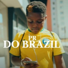 PR - Do Brazil (Clip Officiel)