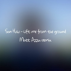 San Holo - lift me from the ground (Matt Azzu Remix)