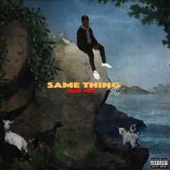 Same Thing (The Redmix)
