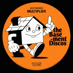 PREMIERE: Jazz Mango - Multiply (Jesusdapnk RMX)[theBasement Discos]