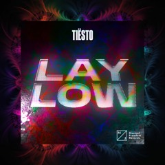 TIESTO - Lay Low (STATIC Trap REMIX)
