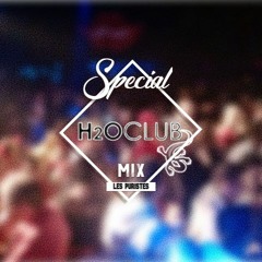 H2o Club Mix - (2009-2013)