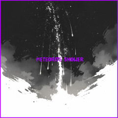 Meteorite Shower