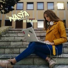 NASŤA in the mix (Episode 02)