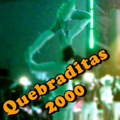 quebraditas 2000 mix