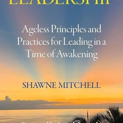 ⚡Audiobook🔥 Transcendental Leadership: Ageless Principles and Practices for Leading in a Time o