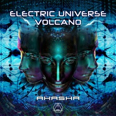 Electric Universe & Volcano - Akasha