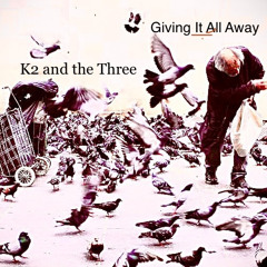 Giving It All Away