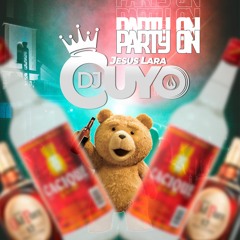 DjCuyo Party On Mix