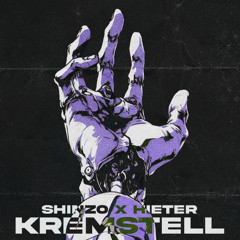 KREMSTELL w/ shinzo