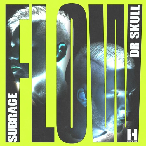 Dr Skull X Subrage - Flow (Original Mix)