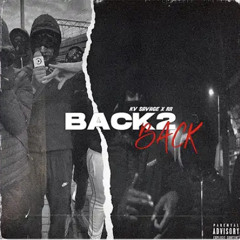 Back2Back - RR x Kv Savage