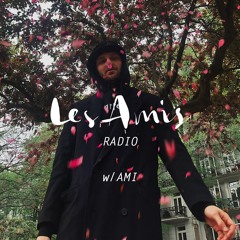 Les Amis I Soul Reflection w/ Ami