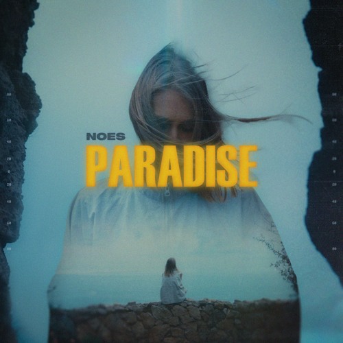 NOES - Paradise