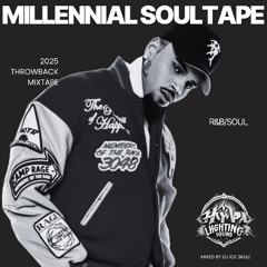 MILLENIAL SOULTAPE** DJ ICE SKULL THROWBACK R&B/SOUL MIX