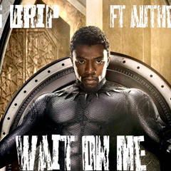 Wait on Me Feat Authentic