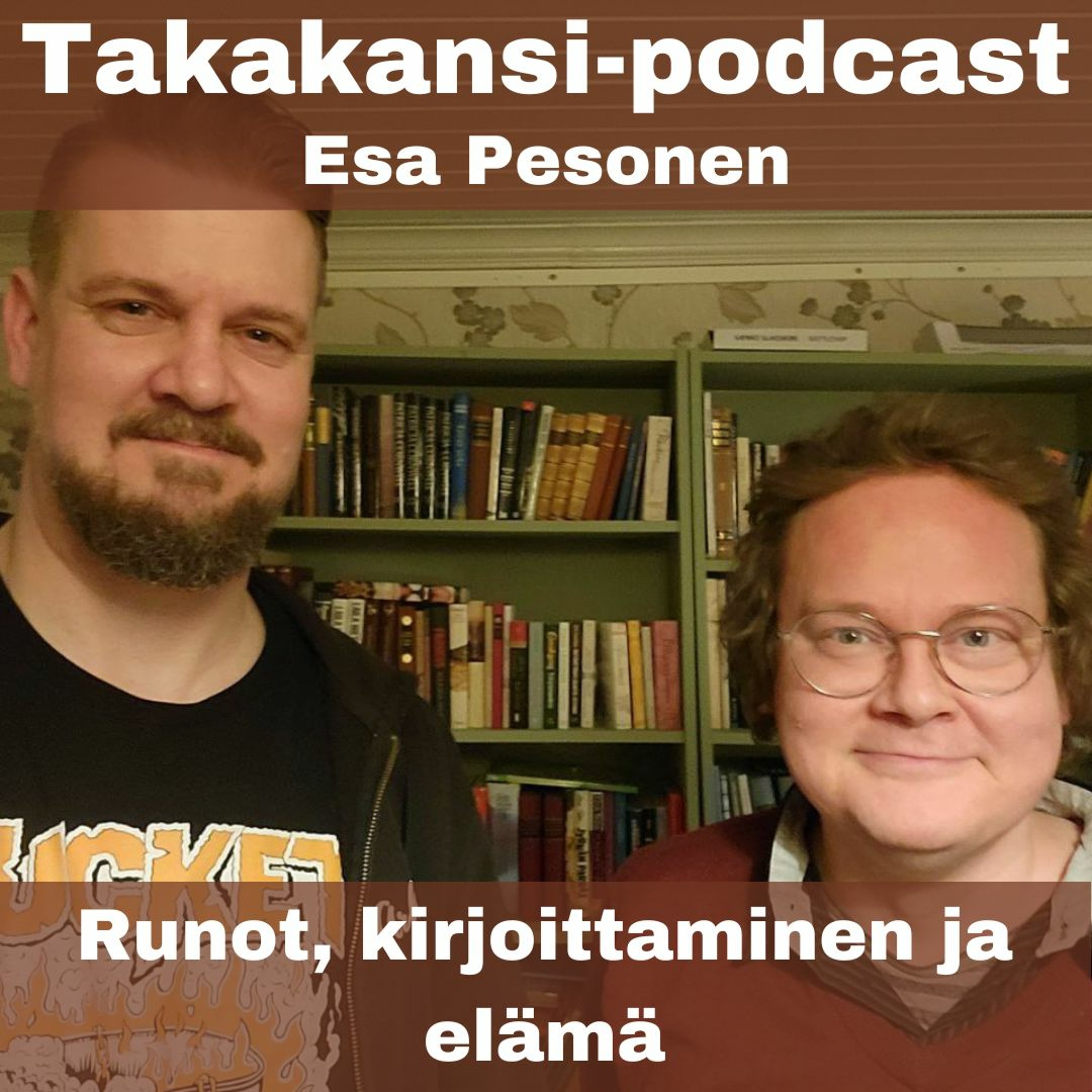 Esa Pesonen - Runot, kirjoittaminen ja elämä