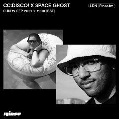 CC:DISCO! x SPACE GHOST - 19 September 2021