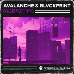 AvAlanche & BLVCKPRINT - Qanunita