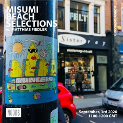 Misumi Beach Selections / September, 3rd 2020 (Noods Radio)
