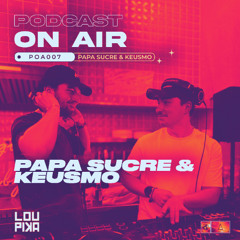 Papa Sucre & Keusmo : DJ set et interview