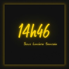 14h46_Sous lumière tamisé