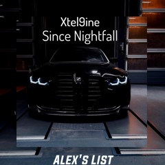 Xtel9ine - Since Nightfall