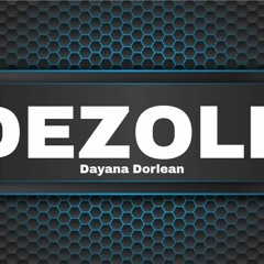 Dezole Dayana Dorlean