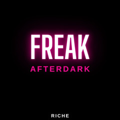 FREAK - AFTERDARK