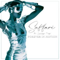 Forever in Motion