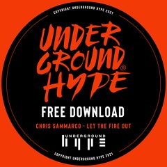 FREE DOWNLOAD: Chris Sammarco - Let The Fire Out
