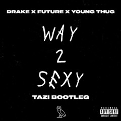 Drake - Way 2 Sexy (KnockOut EL Professor Juke ReMix)