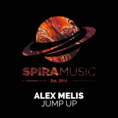 Alex Melis - Jump Up (Original Mix) [Spira Music]