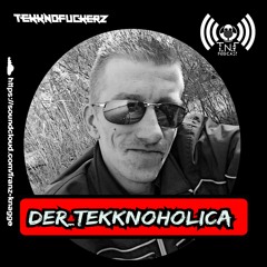 DeR TeKkNoHoLicA TnF Podcast #286