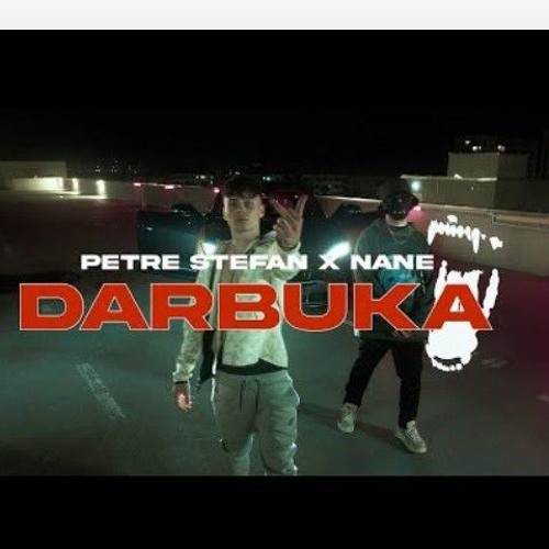 Petre Stefan ❌NANE - Darbuka (Official Video).m4a