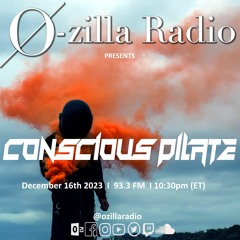 Concsious Pilate (Guest Mix) - December 16 2023